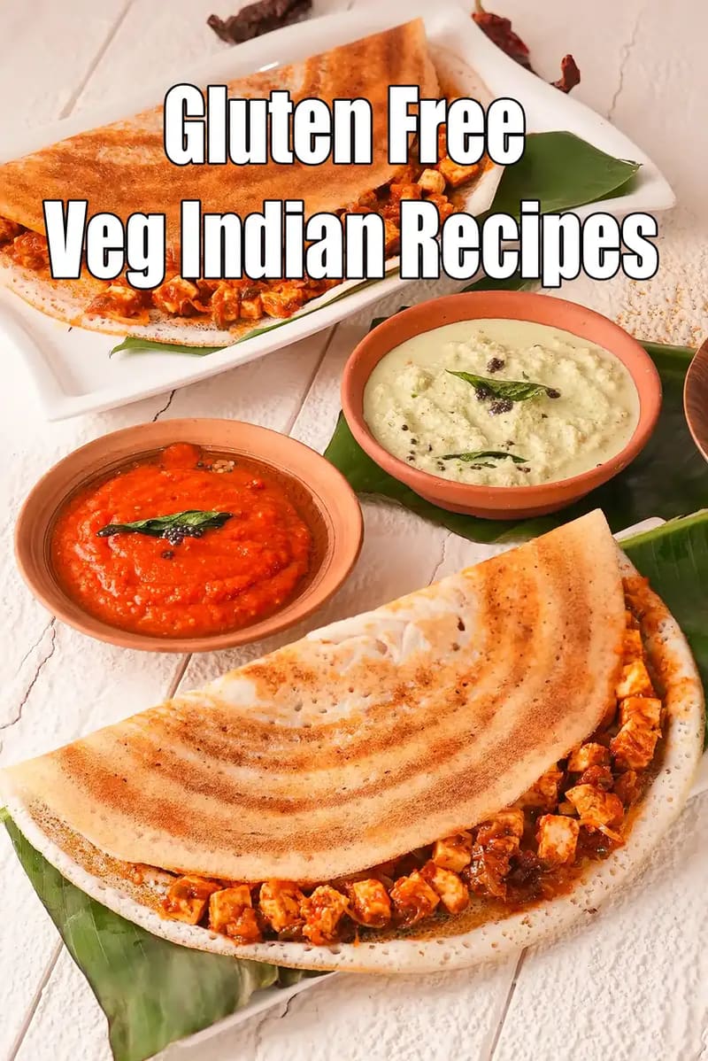 Gluten Free Veg Indian