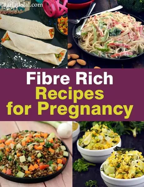 Fiber Rich Indian Pregnancy vegetarian recipes