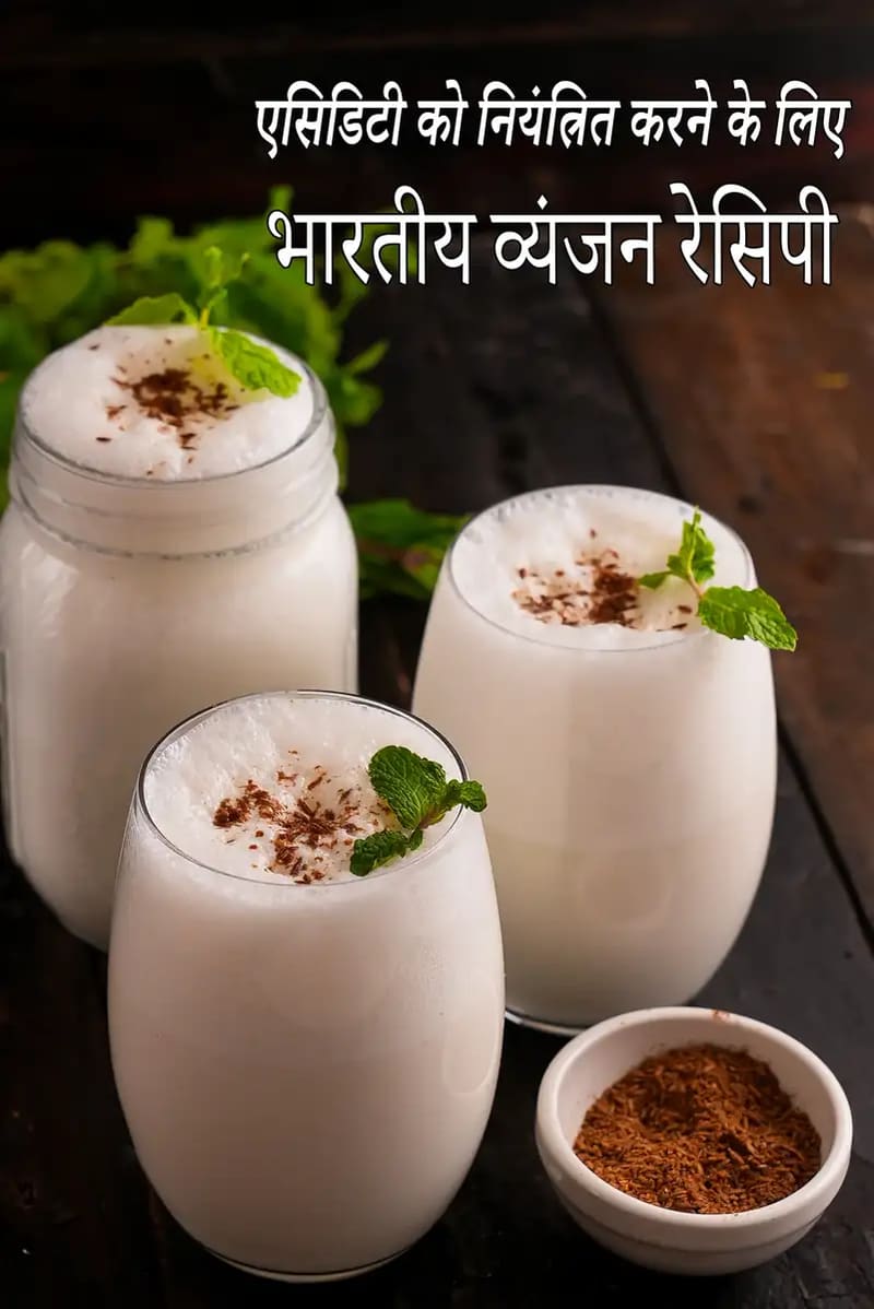 Healthy Indian Acidity recipes