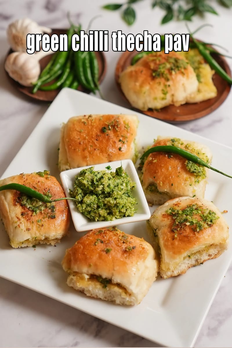Green chilli thecha pav recipe | thecha stuffed pav | Maharashtrian thecha pav | Tarla Dalal