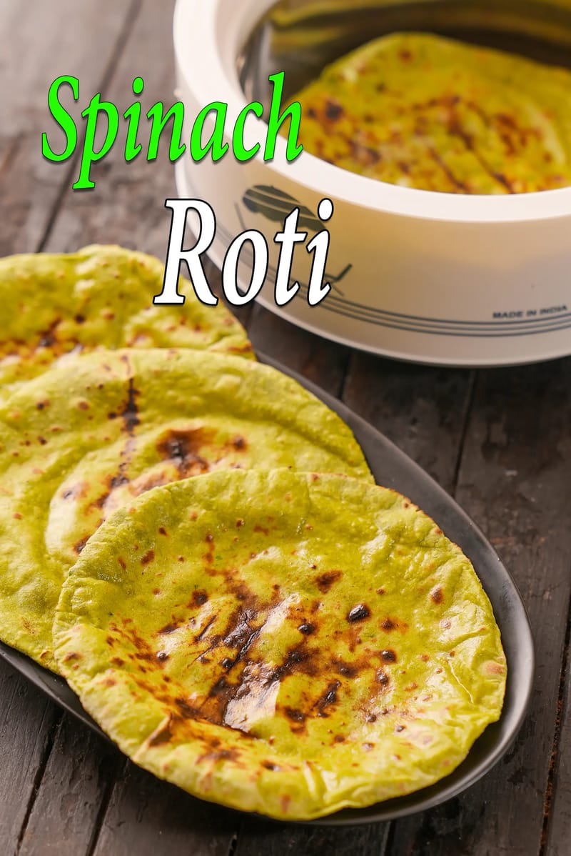 Spinach roti recipe | palak roti | iron rich palak roti | healthy whole wheat spinach roti | Indian spinach flatbread | | Tarla Dalal