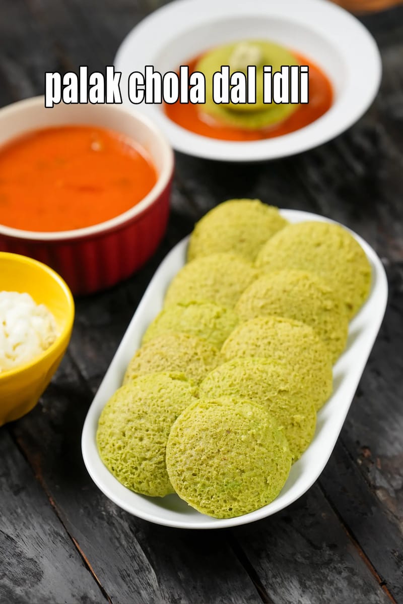 Palak chola dal idli recipe | Vitamin B1, Folic Acid rich healthy idli | steamed split cow peas idli | chola dal idli for diabetics, weight loss | | Tarla Dalal