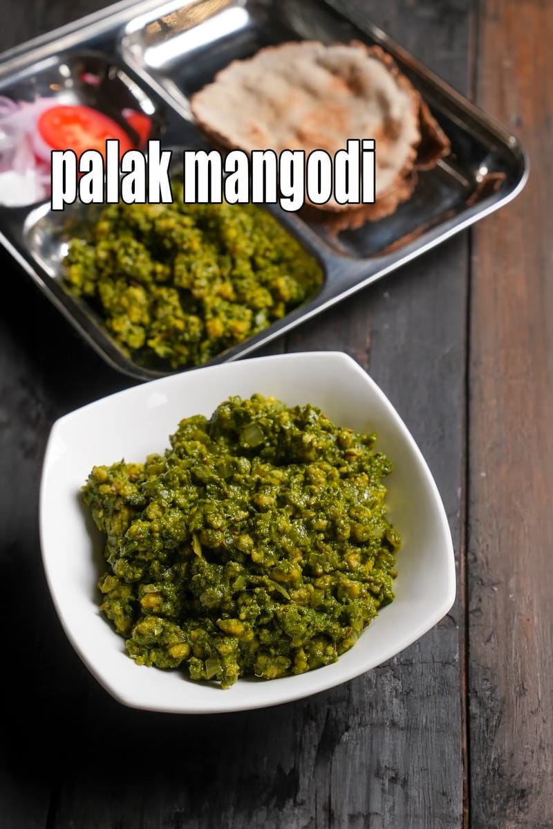 Palak mangodi recipe | Rajasthani palak mangodi sabzi | mangodi palak |  | Tarla Dalal