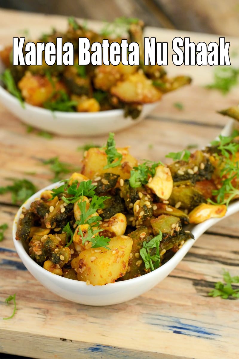 Karela batata nu shaak recipe | aloo karela sabzi | karela bateta nu shaak | bitter gourd potato sabzi | | Tarla Dalal