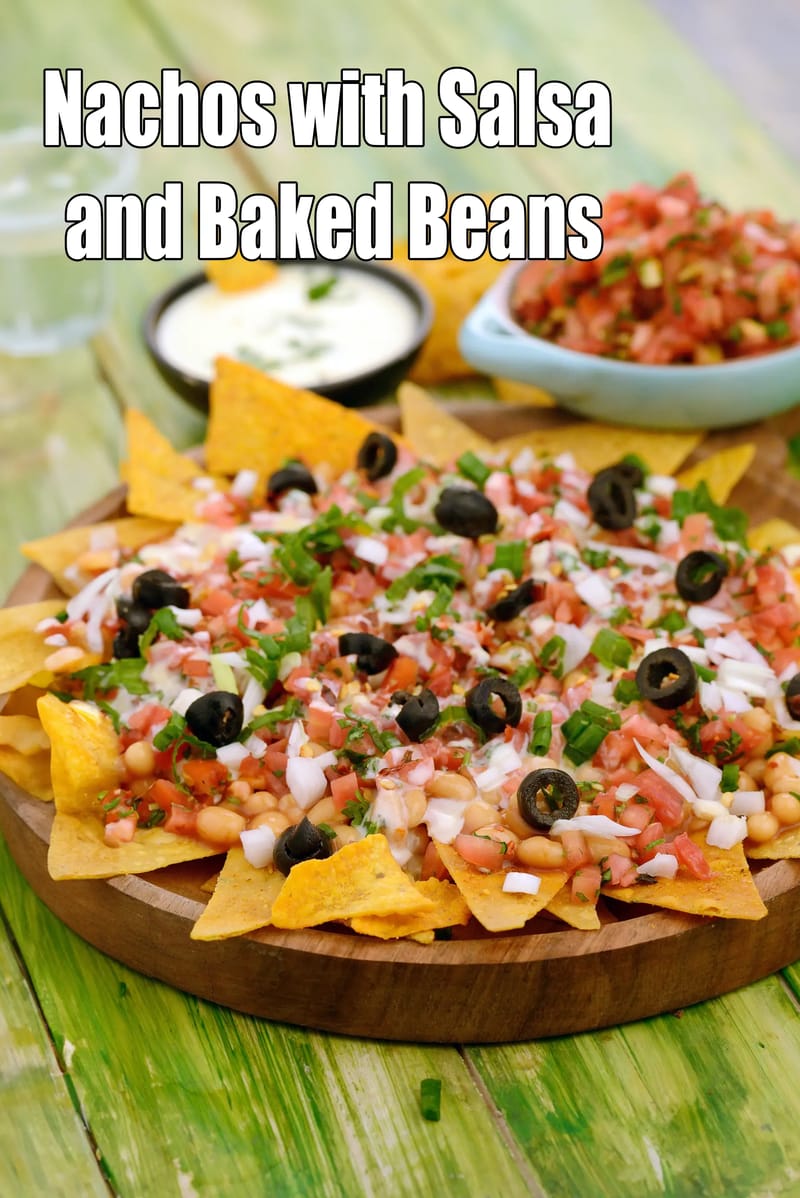 Nachos with salsa and baked beans | nachos with cheese sauce, salsa and baked beans | corn chips with salsa and baked beans | | Tarla Dalal