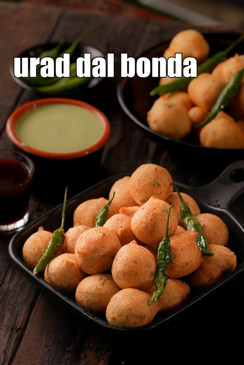 Urad dal bonda recipe | ulundu bonda | South Indian style urad dal bonda | minapappu punugullu | | Tarla Dalal