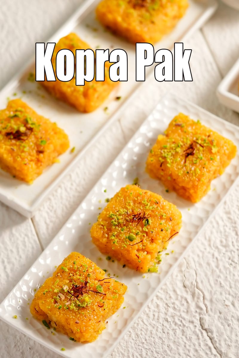 Kopra pak recipe | Gujarati?Kopra pak |?Kopra pak made with mava (khoya) | | Tarla Dalal