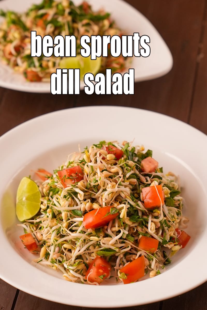Bean sprouts dill salad recipe | bean sprouts and suva tossed salad | healthy bean sprouts with dill salad | Indian style sprouts dill salad | | Tarla Dalal