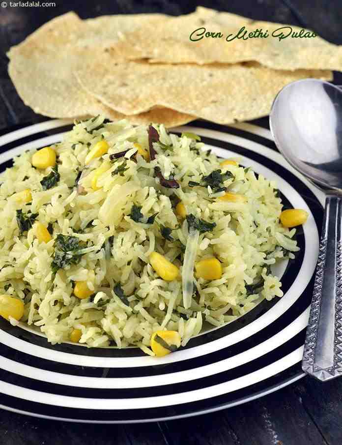 Corn Methi Pulao ( Microwave Recipe ) | Tarla Dalal