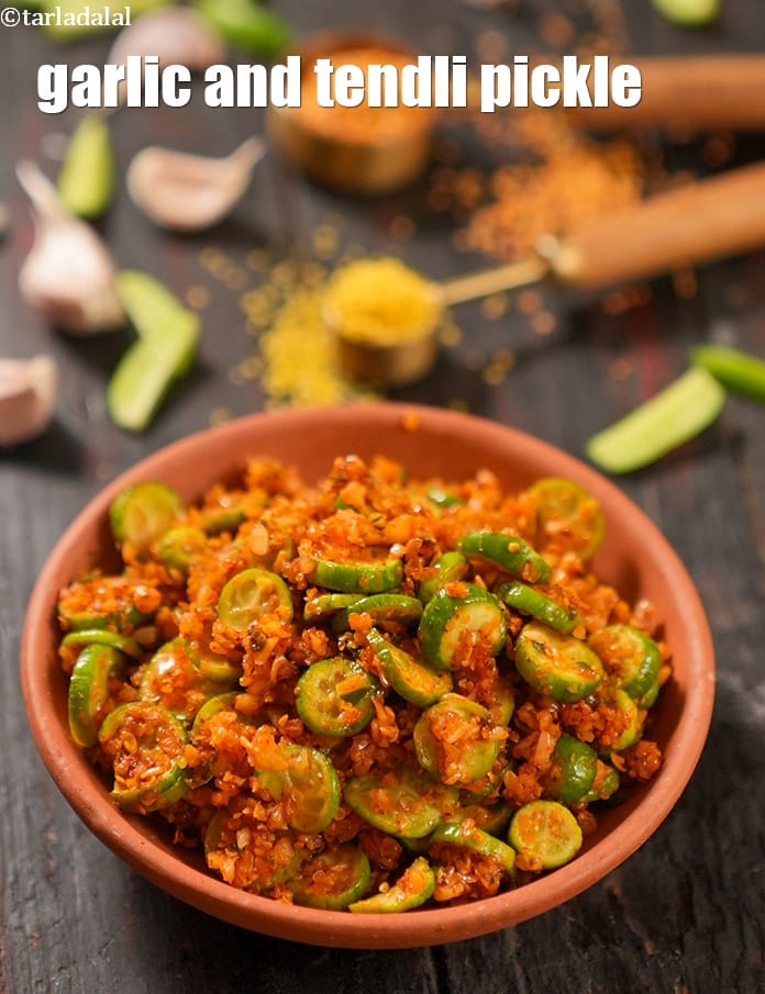 Garlic and tendli achar |  tendli garlic pickle | healthy tendli pickle |   | Tarla Dalal