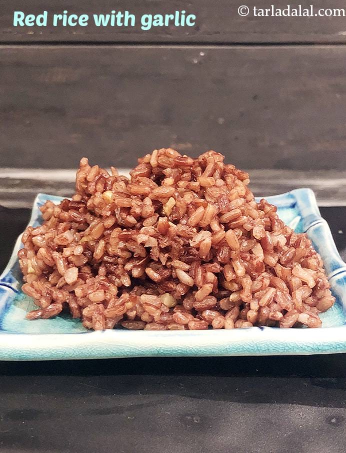Red rice recipe | how to cook red rice | simple red rice with garlic | red rice benefits | | Tarla Dalal