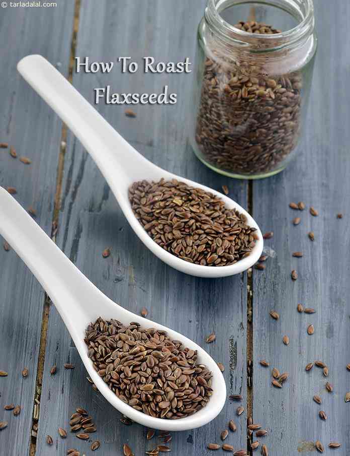 How to roast flax seeds recipe | healthy roasted alsi | roasted flax seeds benefits | how to cook flax seeds | | Tarla Dalal