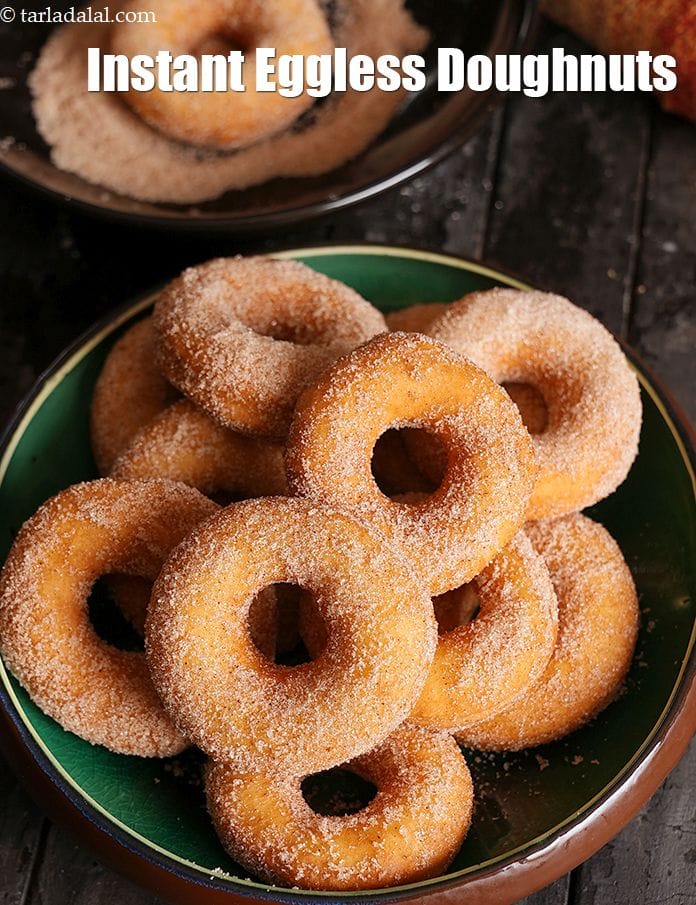Instant doughnuts | eggless cinnamon doughnuts | cinnamon sugar doughnuts | no yeast doughnuts | Tarla Dalal