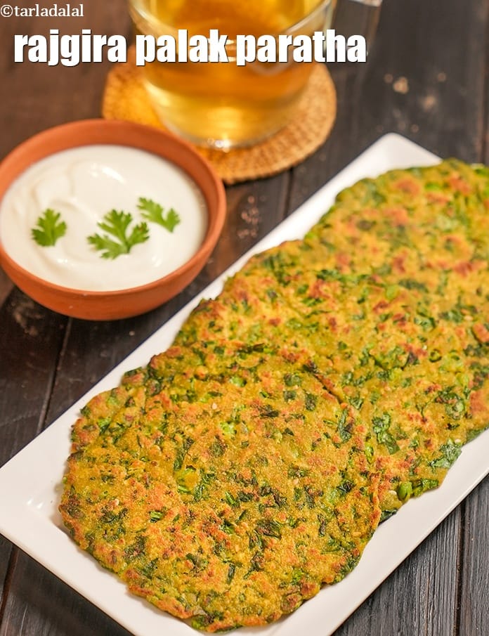 Rajgira Palak Paratha Recipe (Spinach Amaranth Paratha) | Tarla Dalal