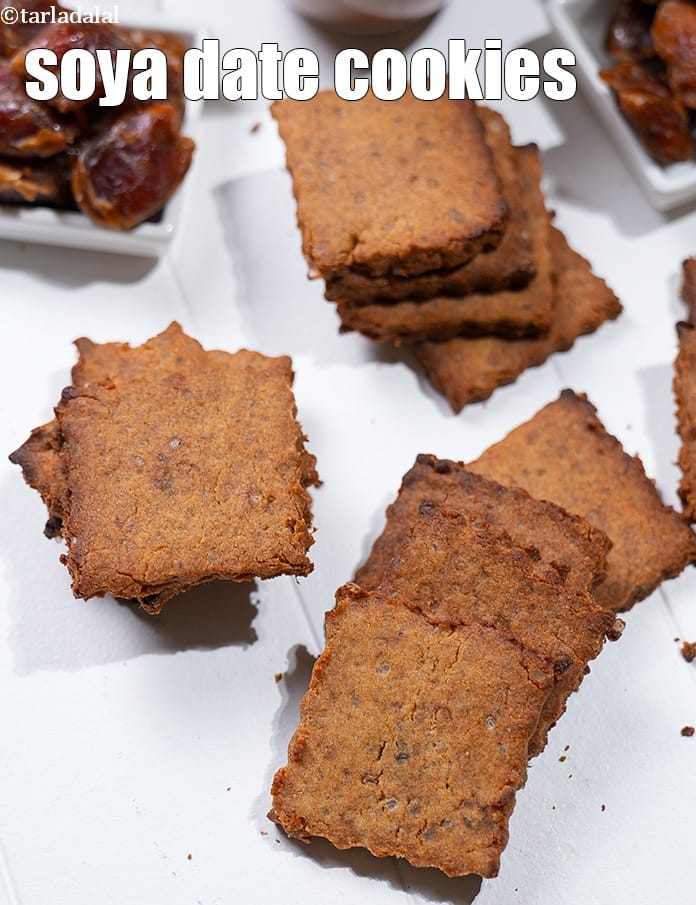 Soya date cookies recipe | Indian style khajur soya biscuits | chewy soya date cookies | | Tarla Dalal