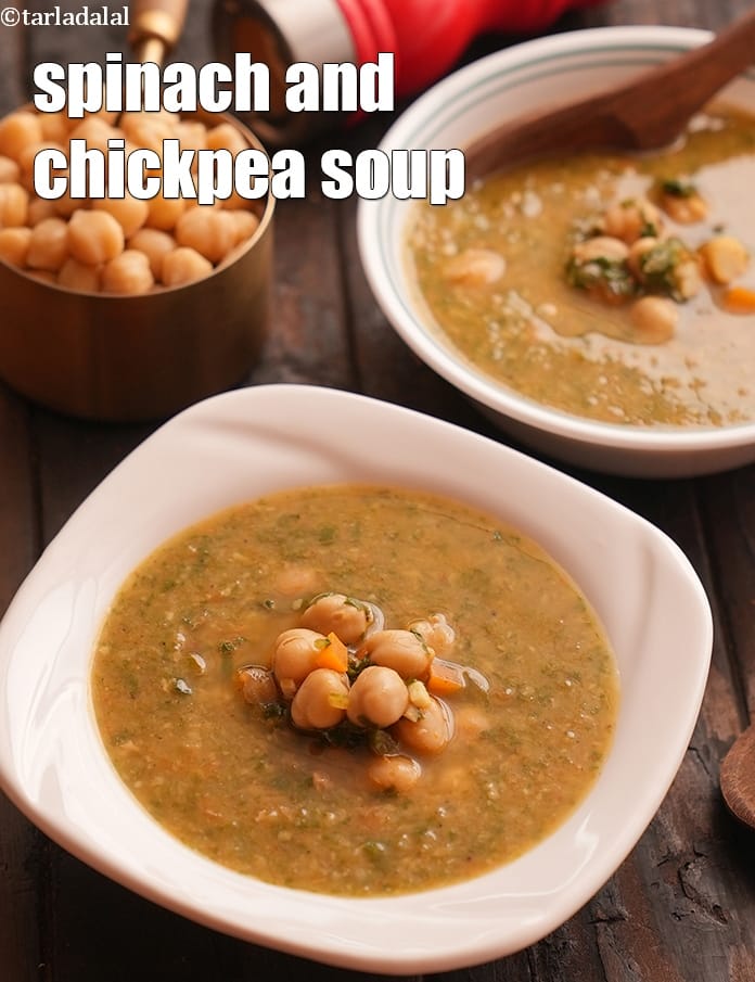Spinach and chickpea soup recipe | healthy Indian chickpea and spinach soup | kabuli chana palak soup |  | Tarla Dalal
