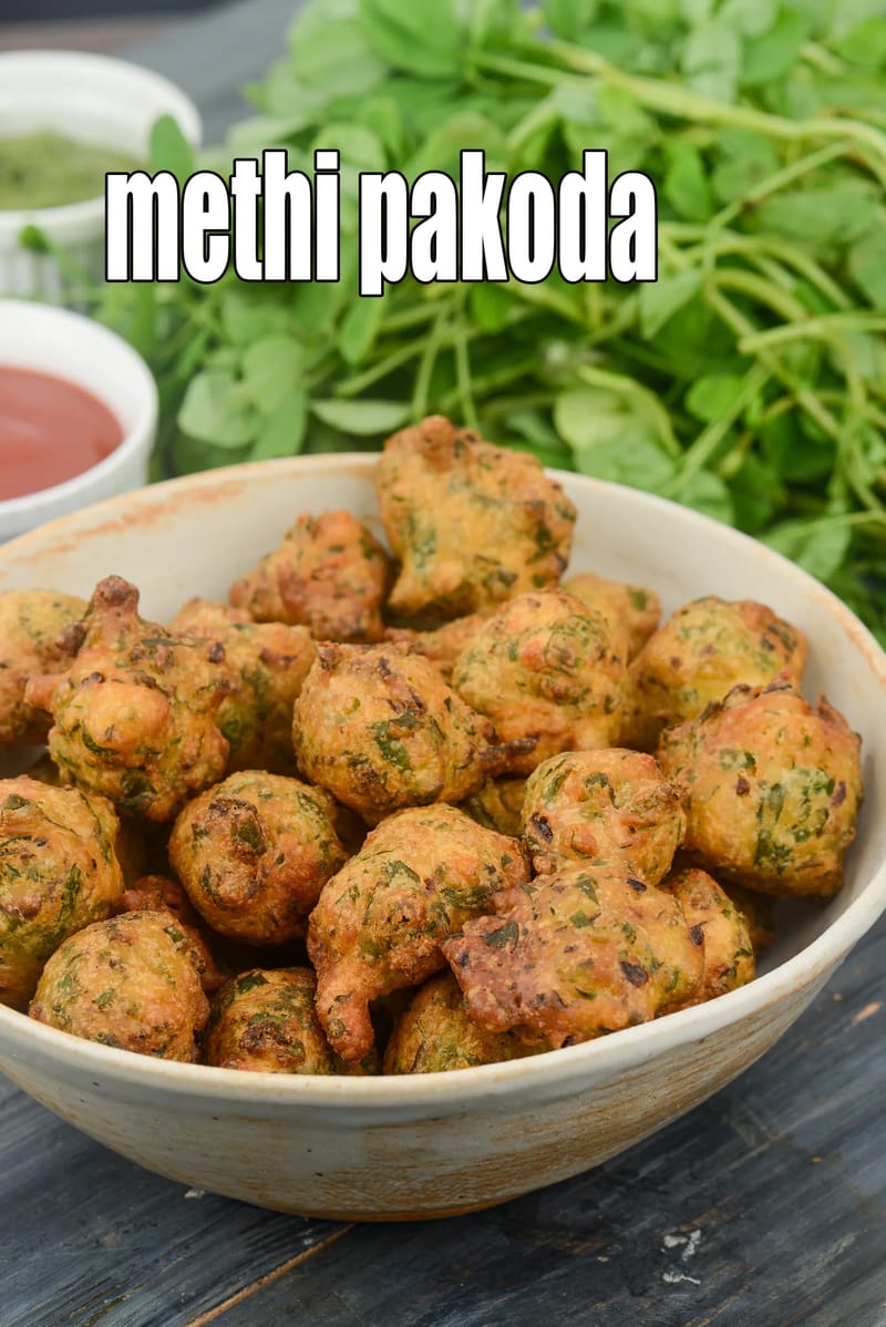 Methi pakoda recipe | Indian methi pakora | methi bhajiya | methi fritters | | Tarla Dalal
