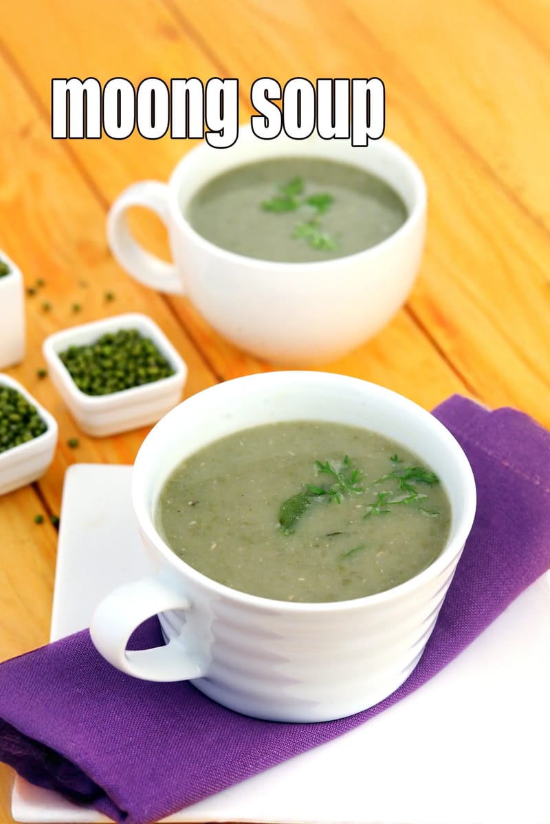 Moong soup recipe | whole green moong dal soup | healthy diabetic moong soup | | Tarla Dalal