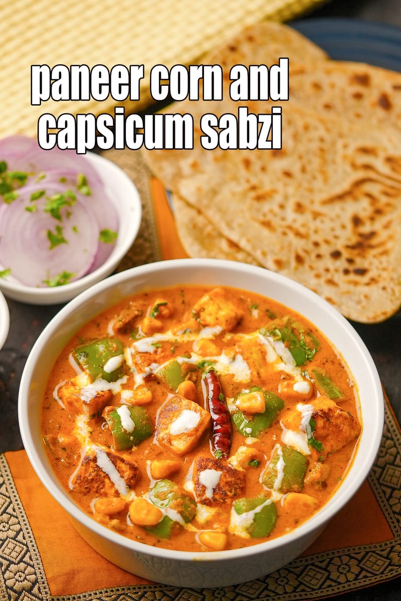 Paneer corn and capsicum sabzi recipe | corn capsicum and paneer masala | paneer corn capsicum | | Tarla Dalal