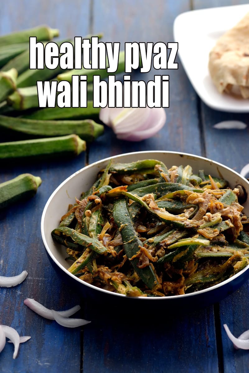 Healthy pyaz wali bhindi | Punjabi pyaz wali bhindi recipe | okra onion sabzi for hypothyroidism, fatty liver, heart, diabetes | | Tarla Dalal