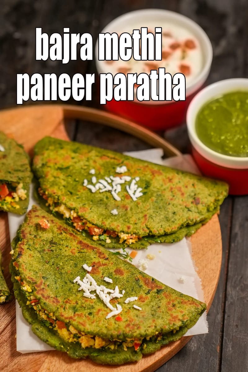Bajra methi paneer paratha recipe | paneer bajre ka paratha | healthy bajra methi paneer paratha for diabetes | | Tarla Dalal