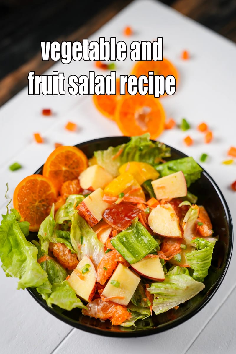 Vegetable and fruit salad recipe | fruit vegetable salad with low calorie dressing | healthy Indian salad for diabetes and kidney patients | | Tarla Dalal