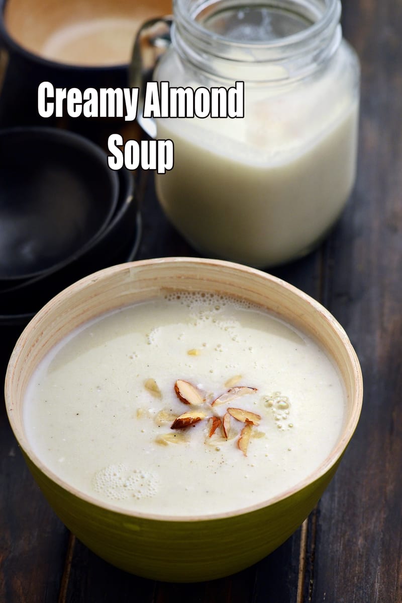 Creamy Almond Soup recipe, Soup Recipes | Salad Recipes | Tarla Dalal