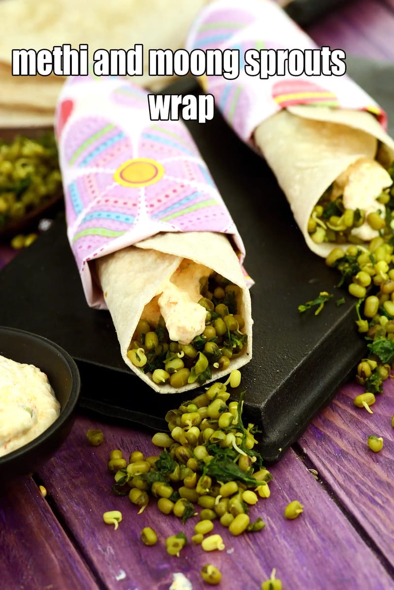 Methi and moong sprouts wrap recipe | sprouted moong wrap | sprouted moong roll for weight loss | healthy Indian wrap for diabetes | | Tarla Dalal
