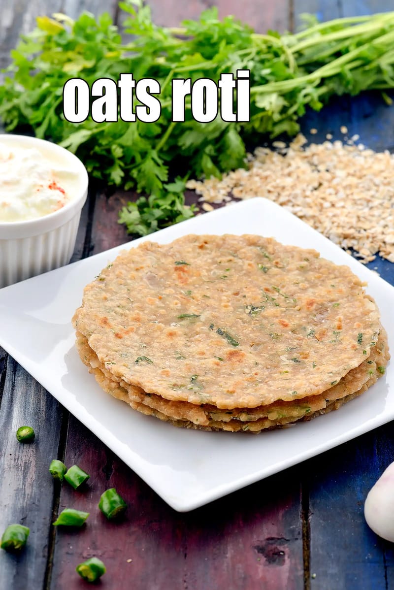 Oats roti recipe | oats paratha | oats roti for weight loss | healthy oats roti | | Tarla Dalal