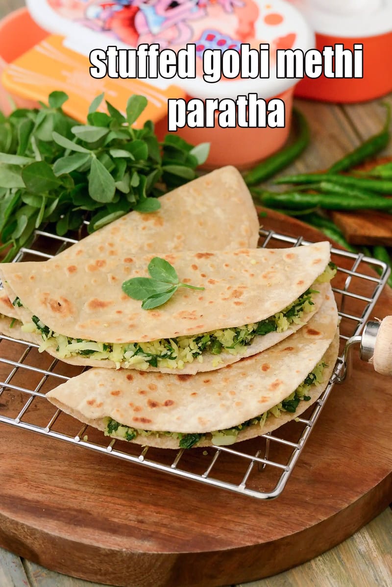 Stuffed gobi methi paratha recipe | healthy cauliflower whole wheat methi paratha | easy stuffed Indian paratha | | Tarla Dalal