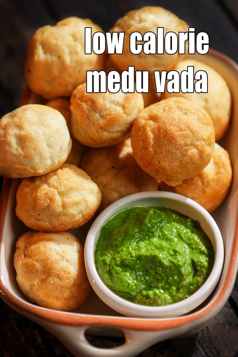 Low calorie medu vada | non fried medu vada | medu vada appe | healthy urad dal vada | | Tarla Dalal