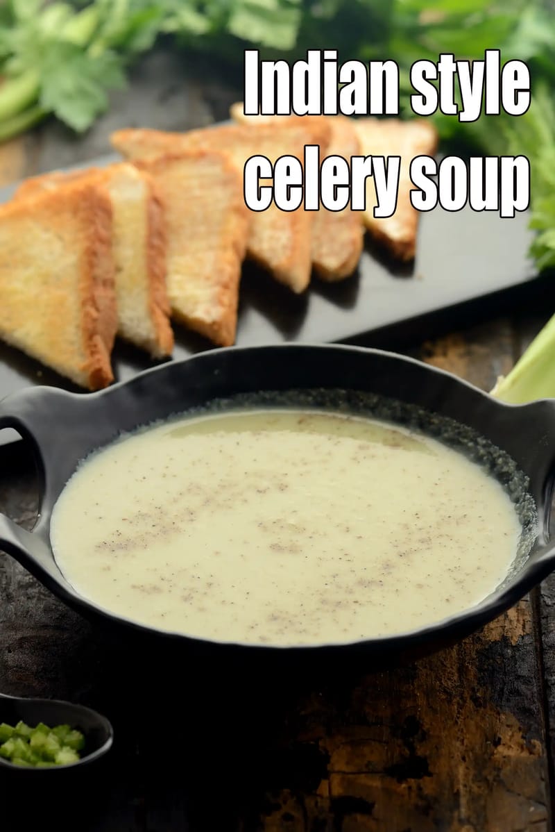 Indian style celery soup recipe | cream of celery soup | healthy celery soup | | Tarla Dalal