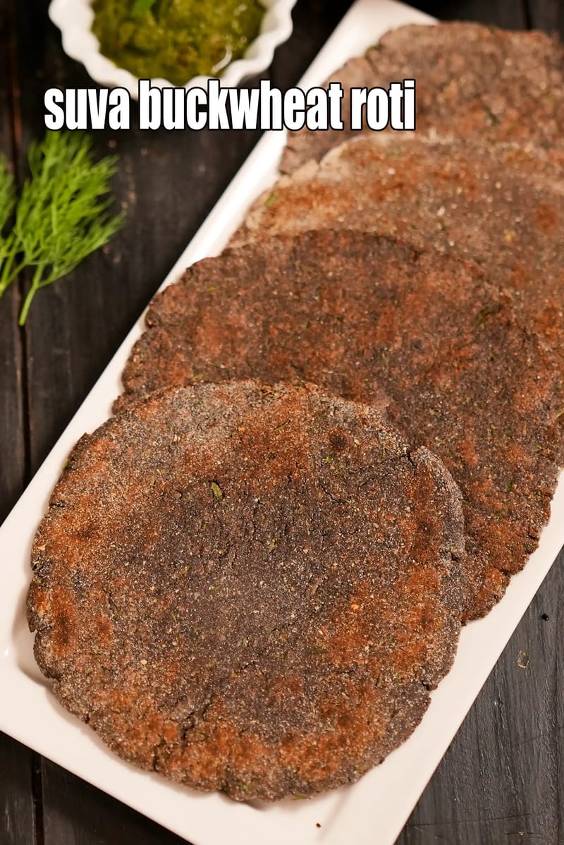 Suva buckwheat roti recipe | kuttu jowar shepu gluten free paratha | acidity friendly buckwheat roti | | Tarla Dalal