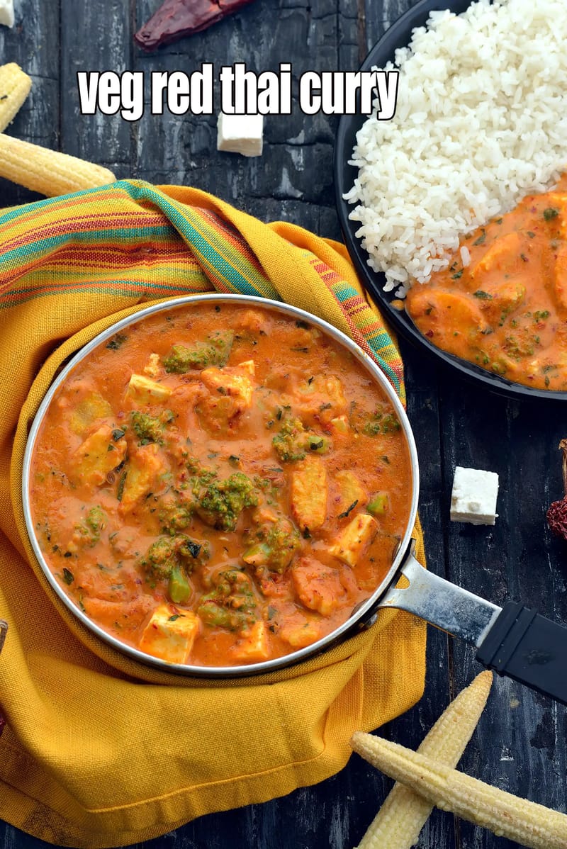 Veg red thai curry |  red thai curry with vegetables | Tarla Dalal
