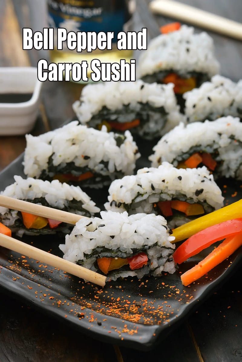 Capsicum and Carrot  Sushi | Vegetarian  Bell Pepper and Carrot  Sushi | Indian vegetarian sushi | | Tarla Dalal