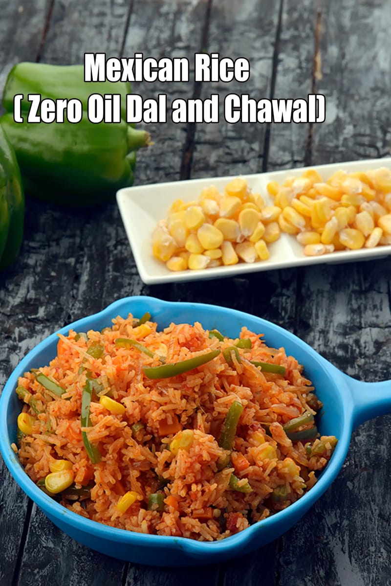 Mexican Rice (  Zero Oil Dal and Chawal) | Tarla Dalal