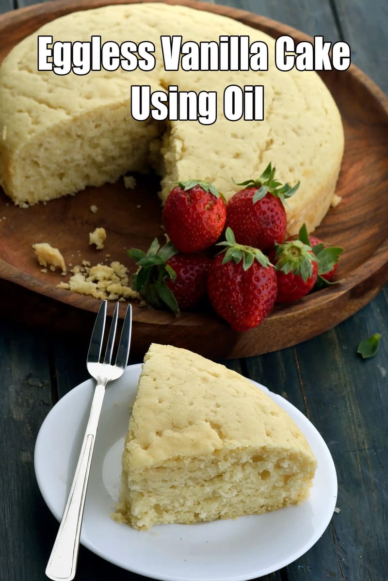 Eggless Vanilla Cake With Oil Recipe | Tarla Dalal