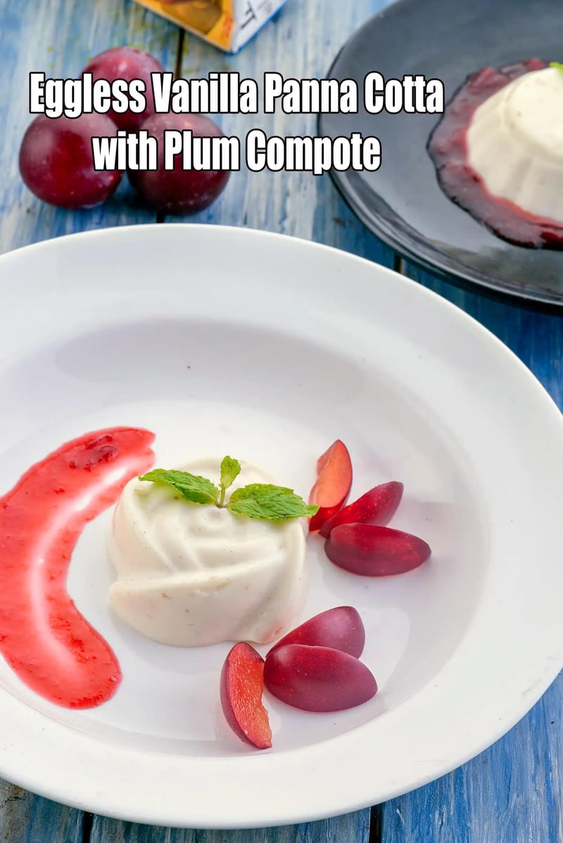 Eggless Vanilla Panna Cotta with Plum Compote | Indian Style Panna Cotta | Vanilla Pudding with Plum Sauce | | Tarla Dalal