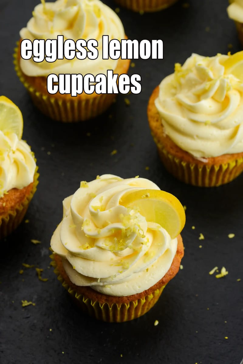 Eggless lemon cupcakes recipe | lemon cupcake with cream cheese frosting | lemon muffins | | Tarla Dalal