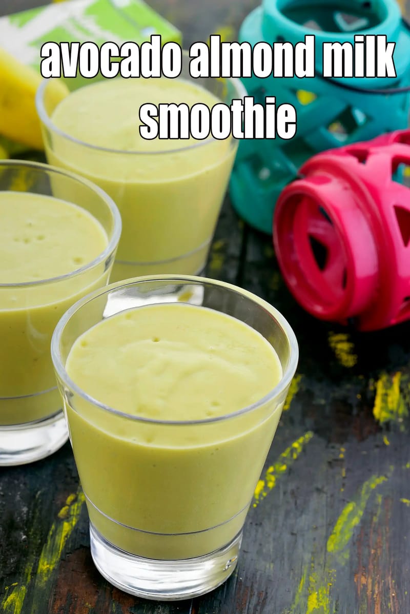 Avocado almond milk smoothie recipe | avocado smoothie?| healthy Indian avocado banana milk vegan smoothie | | Tarla Dalal