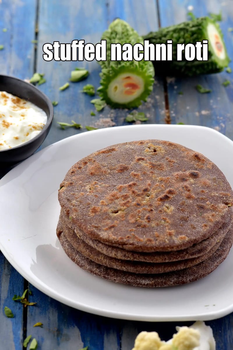 Stuffed nachni roti | stuffed nachni roti with cauliflower, karela, methi | healthy ragi paratha | | Tarla Dalal