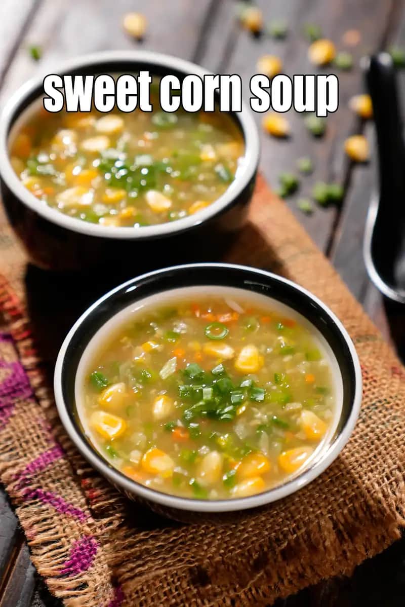 Sweet Corn Soup Recipe