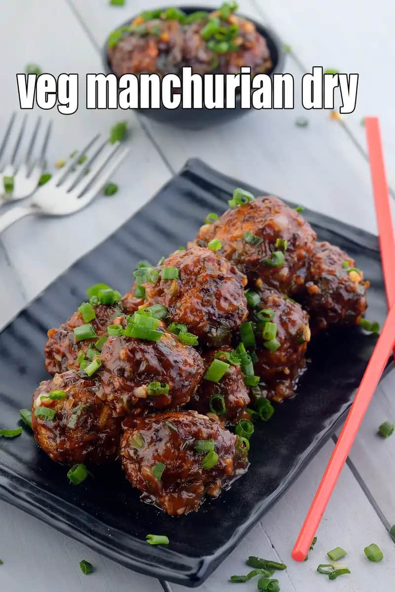 Veg Manchurian Dry Recipe (Chinese Dry Manchurian)