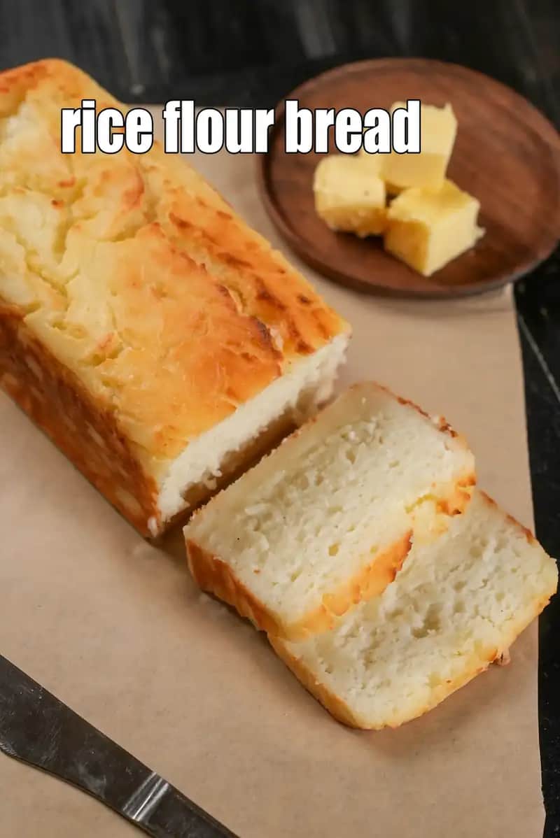 Rice Flour Bread Recipe (Gluten Free Rice Bread)