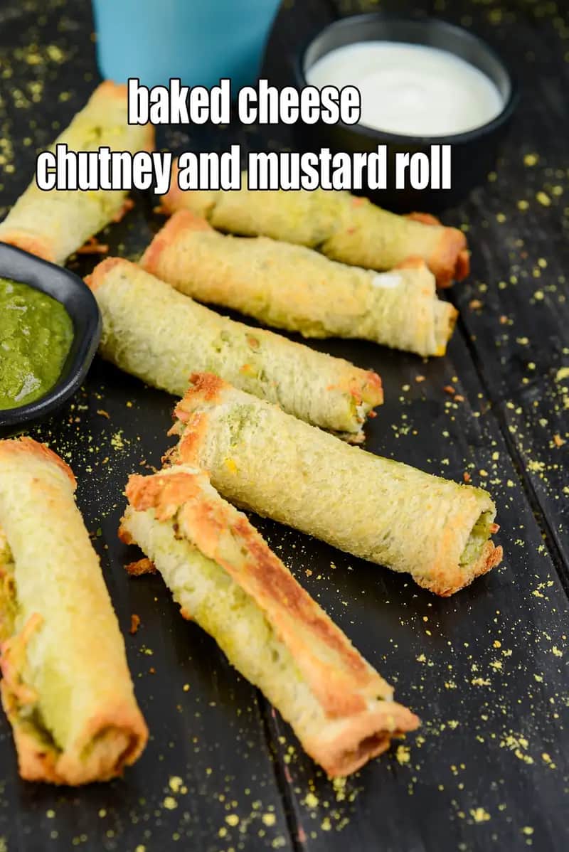 Baked Cheese Chutney And Mustard Roll Recipe