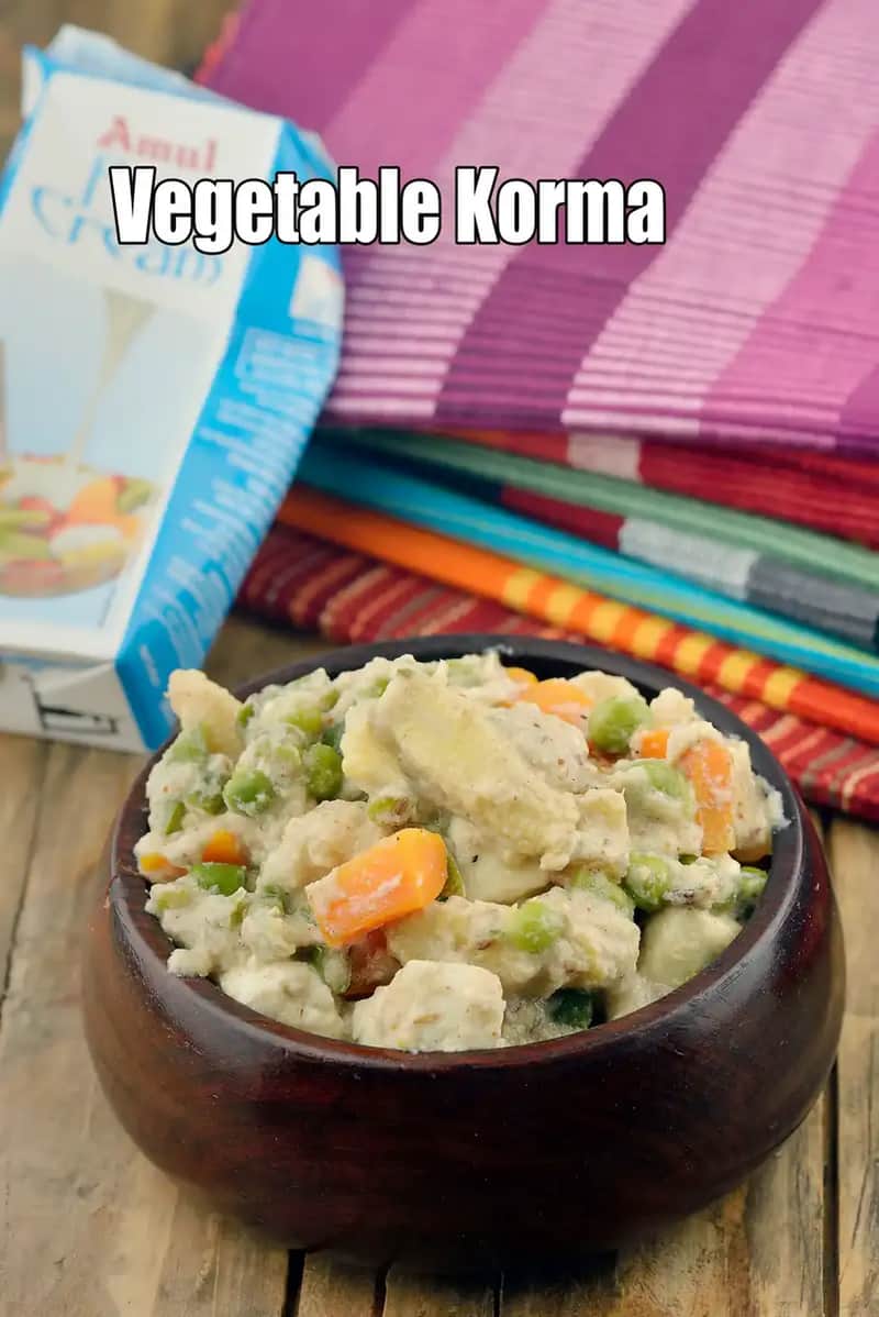 Vegetable Korma Recipe (Shahi Vegetable Korma)