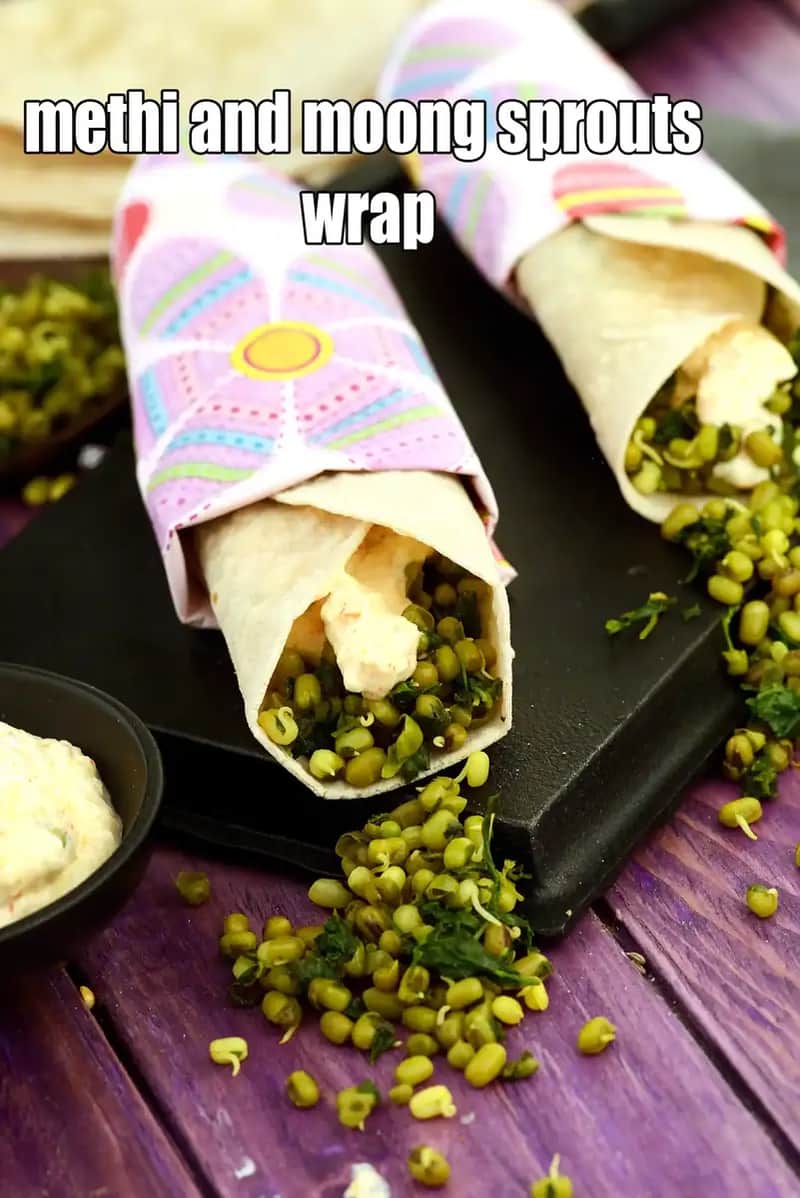 Methi And Moong Sprouts Wrap Recipe (Sprouted Moong Wrap)
