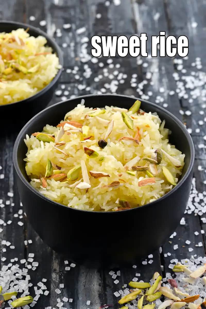Sweet Rice Recipe (Meethe Chawal)