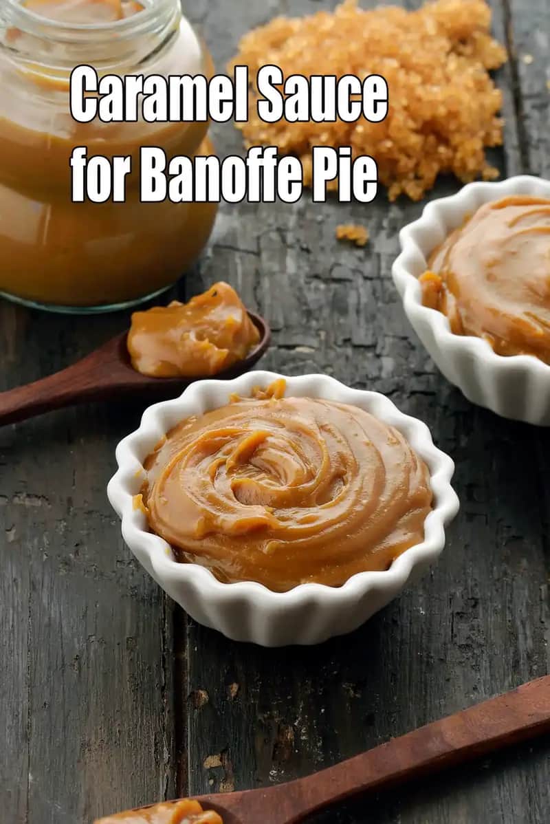 Caramel Sauce For Banoffe Pie Recipe