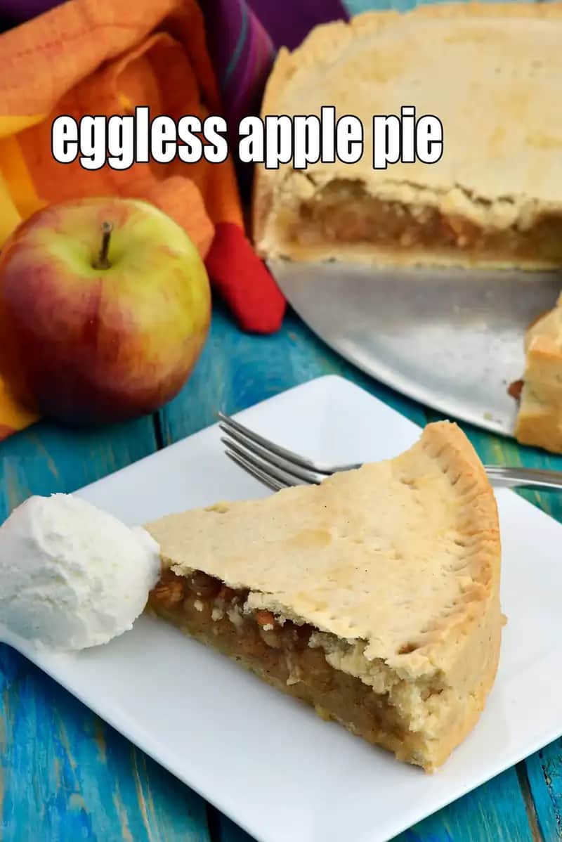 Eggless Apple Pie Recipe (Indian Style Apple Pie)